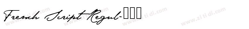 French Script Regul字体转换